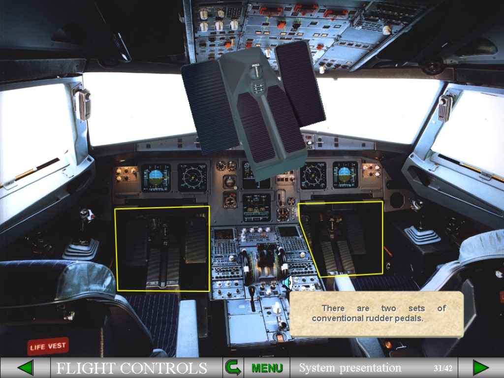 MENU There are two sets of conventional rudder pedals.